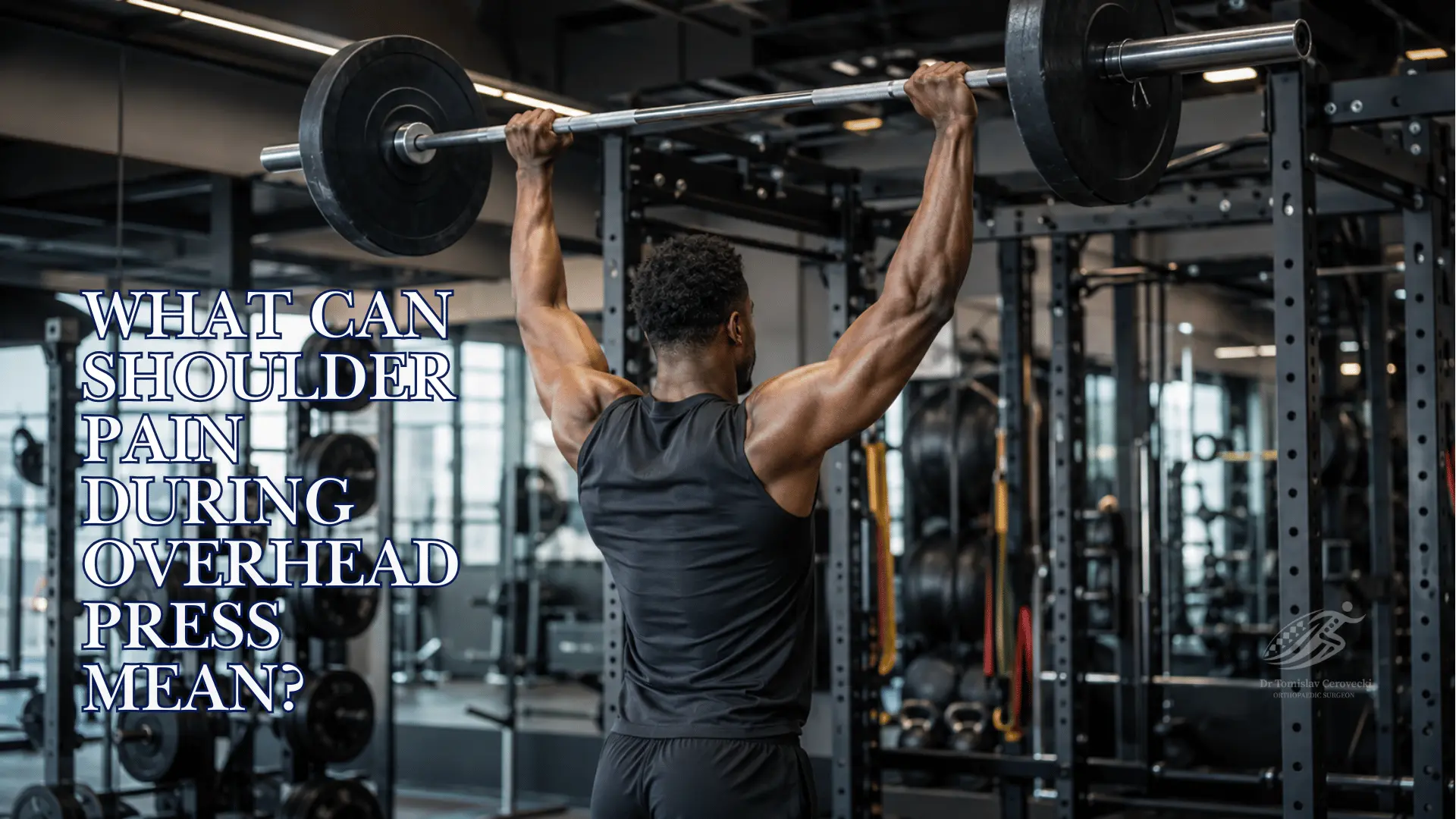 Medical shoulder illustration explaining possible patterns of pain during overhead press and the need for accurate diagnosis.